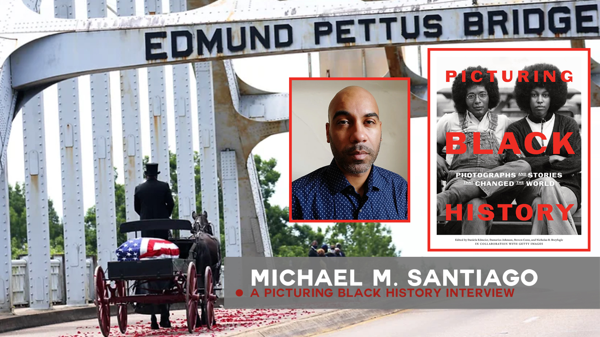 John Lewis' casket on an open wagon with driver in black outfit and tophat. Michael Santiago and cover of Picturing Black History book.